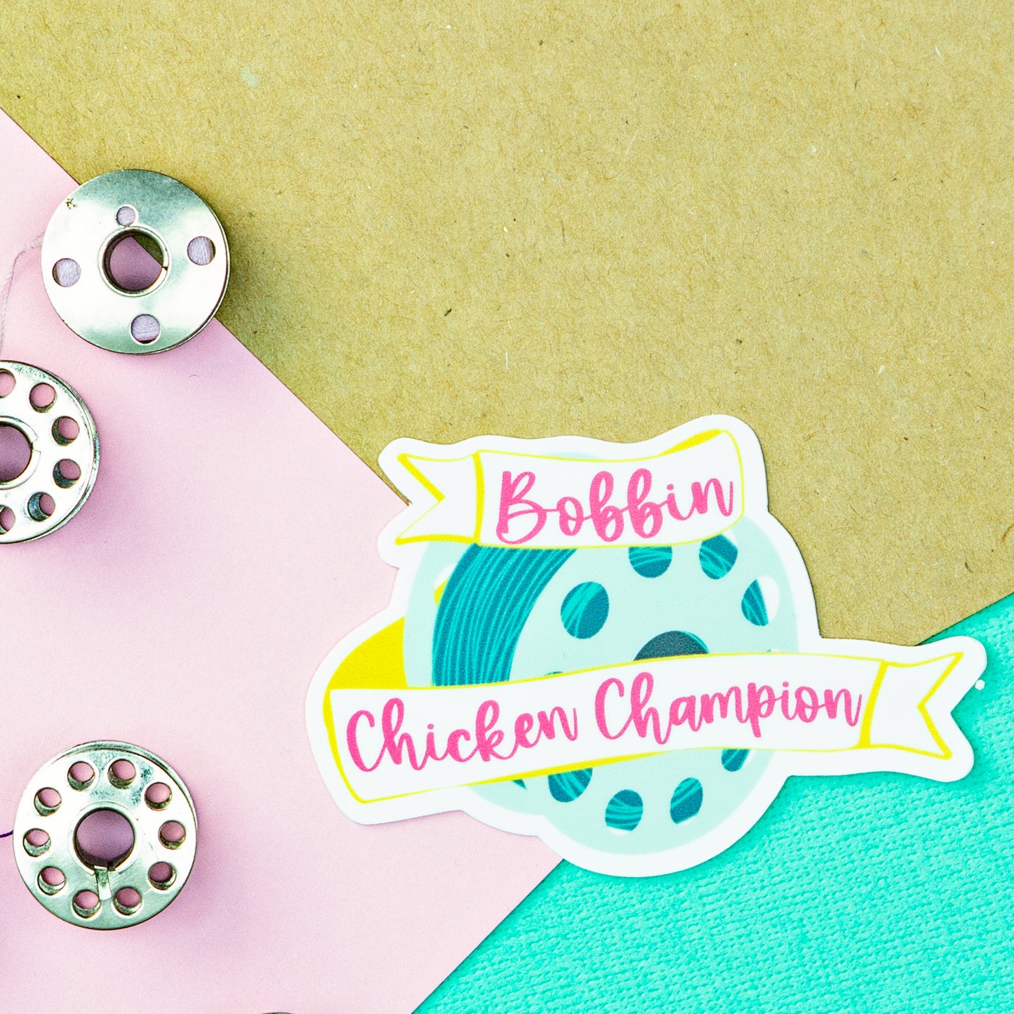 Bobbin Chicken Champion Sewing and Quilting Die Cut Sticker