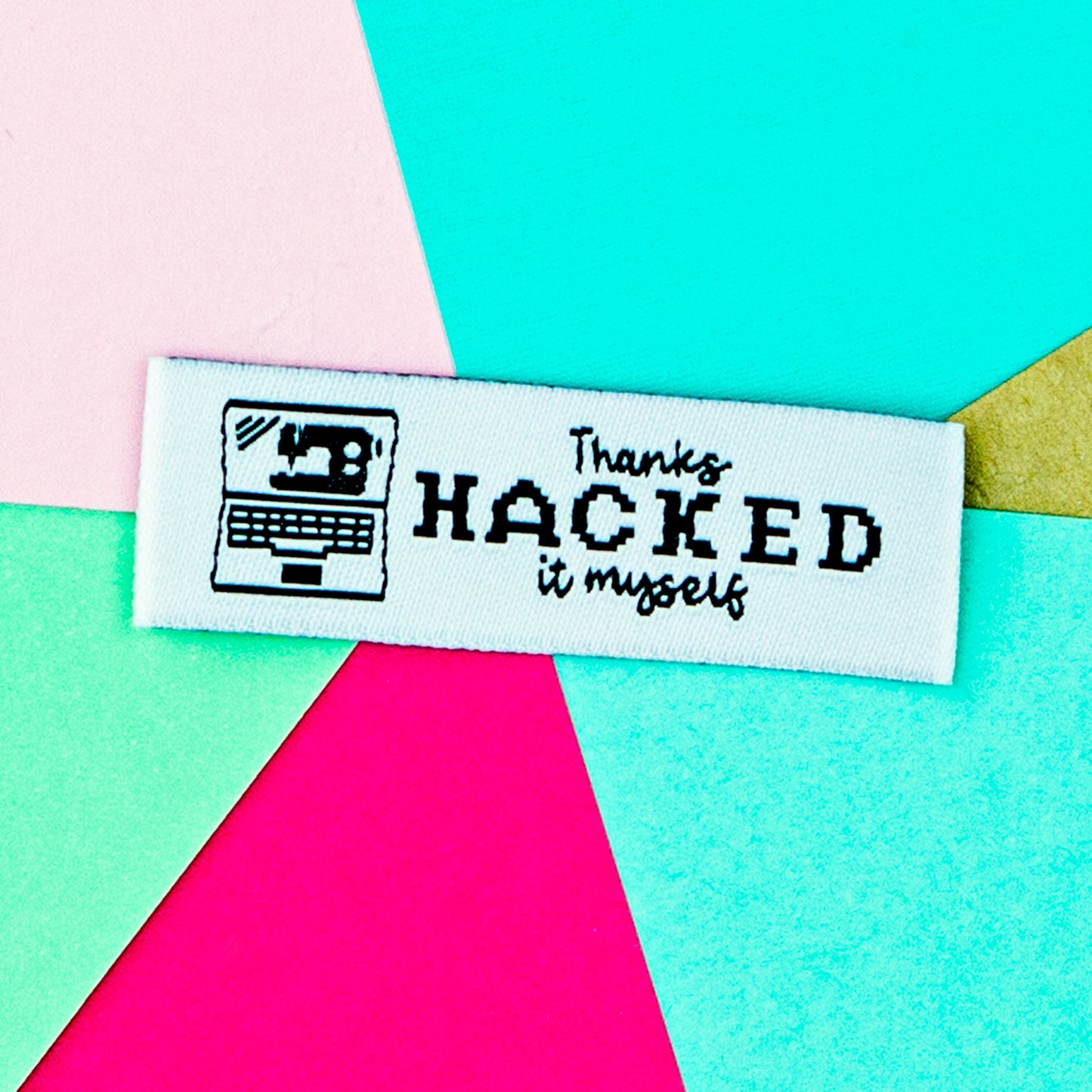 Hacked Sewing Labels  - Let them know you modified it!